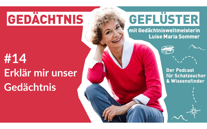 #14 Erklär mir unser Gedächtnis